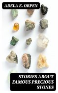 eBook: Stories About Famous Precious Stones
