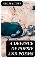 eBook: A Defence of Poesie and Poems