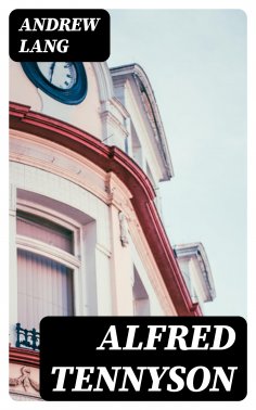 eBook: Alfred Tennyson