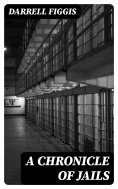 eBook: A Chronicle of Jails