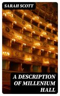 eBook: A Description of Millenium Hall