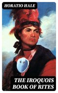 eBook: The Iroquois Book of Rites