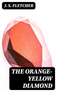 ebook: The Orange-Yellow Diamond