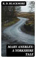 eBook: Mary Anerley: A Yorkshire Tale