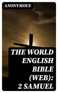 eBook: The World English Bible (WEB): 2 Samuel
