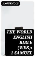 eBook: The World English Bible (WEB): 1 Samuel