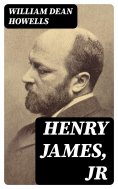 eBook: Henry James, Jr