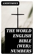 eBook: The World English Bible (WEB): Numbers