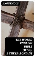 eBook: The World English Bible (WEB): 2 Thessalonians