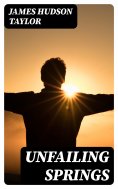 eBook: Unfailing Springs