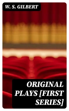 eBook: Original Plays [First Series]