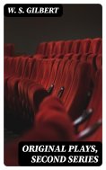 eBook: Original Plays, Second Series