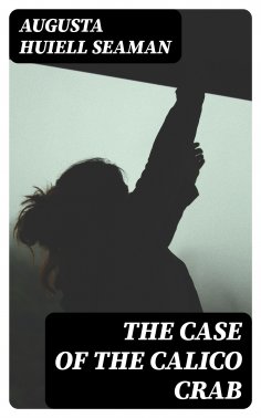 ebook: The Case of the Calico Crab