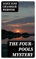 eBook: The Four-Pools Mystery