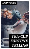 ebook: Tea-Cup Fortune Telling