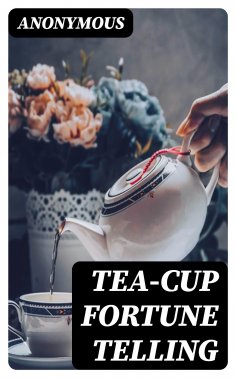 eBook: Tea-Cup Fortune Telling