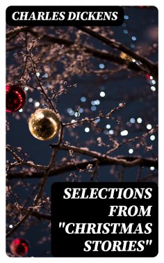 ebook: Selections from "Christmas Stories"
