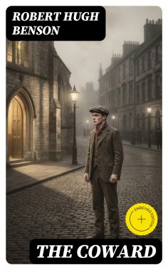 eBook: The Coward (Annotated)