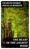 eBook: The Heart of the Ancient Wood