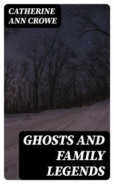 eBook: Ghosts and Family Legends