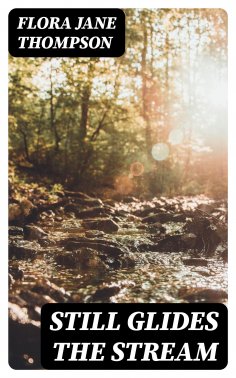 eBook: Still Glides the Stream