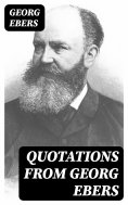 eBook: Quotations from Georg Ebers