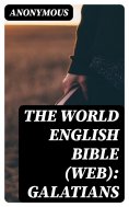 eBook: The World English Bible (WEB): Galatians