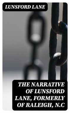 eBook: The Narrative of Lunsford Lane, Formerly of Raleigh, N.C