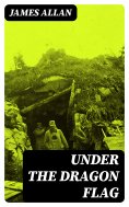 eBook: Under the Dragon Flag