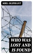 eBook: Who Was Lost and Is Found