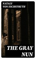 ebook: The Gray Nun