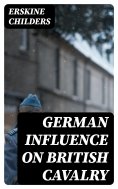 eBook: German Influence on British Cavalry