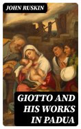 eBook: Giotto and his works in Padua