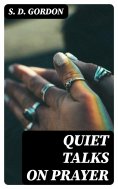 eBook: Quiet Talks on Prayer