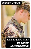 eBook: The Essentials of Good Skirmishing