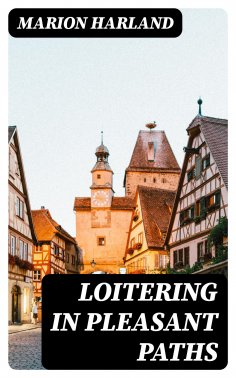 eBook: Loitering in Pleasant Paths