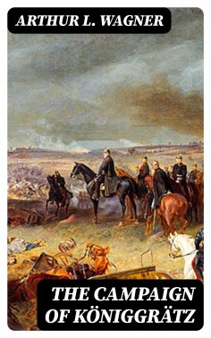 eBook: The Campaign of Königgrätz