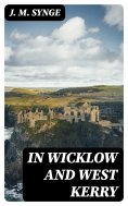 eBook: In Wicklow and West Kerry