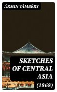 eBook: Sketches of Central Asia (1868)