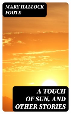 eBook: A Touch of Sun, and Other Stories