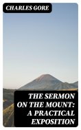 eBook: The Sermon on the Mount: A Practical Exposition