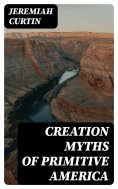 eBook: Creation Myths of Primitive America