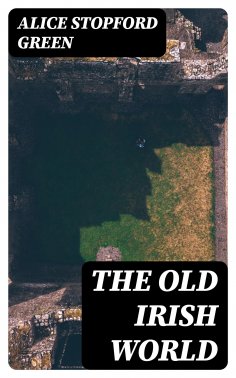 eBook: The Old Irish World