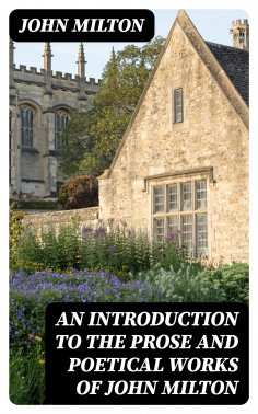 ebook: An Introduction to the Prose and Poetical Works of John Milton