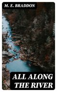 eBook: All along the River