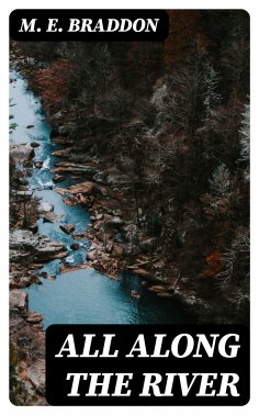 eBook: All along the River