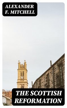 eBook: The Scottish Reformation