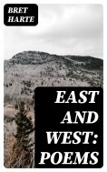 ebook: East and West: Poems