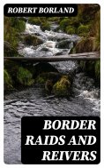 eBook: Border Raids and Reivers