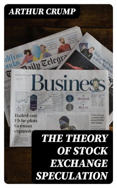 eBook: The Theory of Stock Exchange Speculation